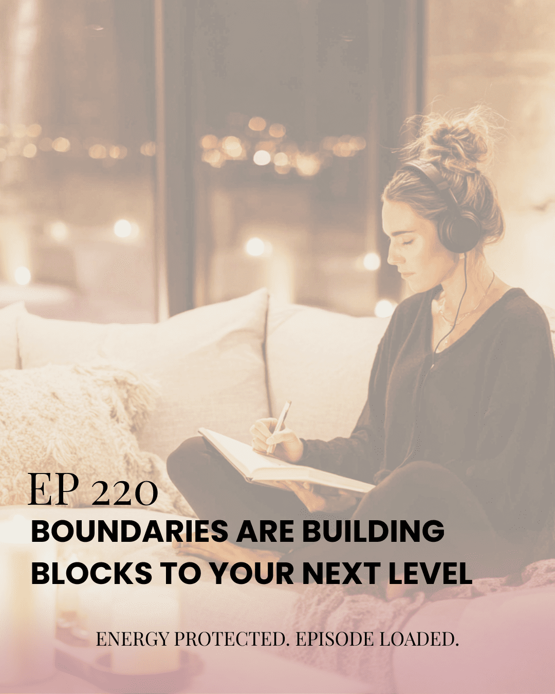 A woman journaling in a cozy, luxurious space with candles and headphones, symbolizing peaceful solitude, self-honor, and the power of setting healthy boundaries.